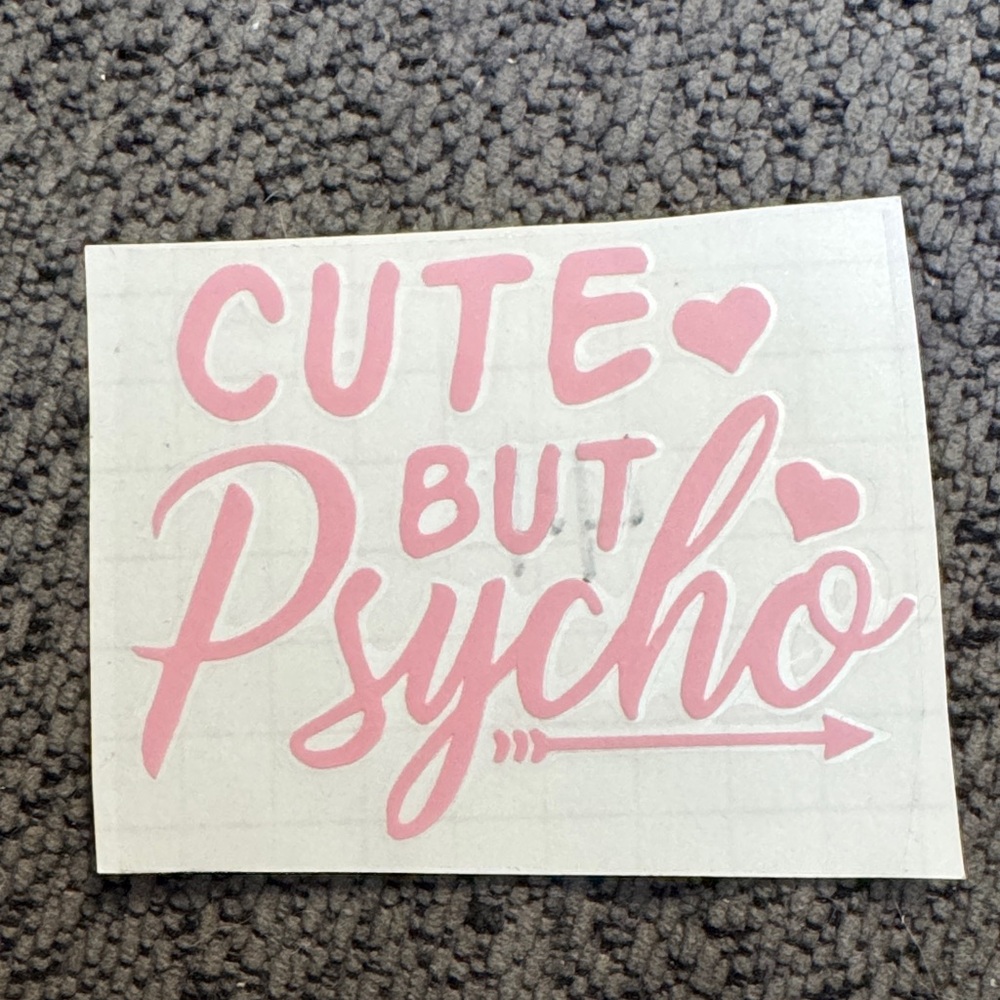 Pink 'Cute But Psycho' Wall Decal